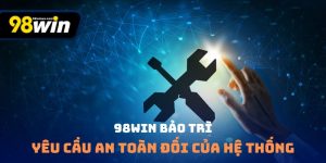 98win bảo trì