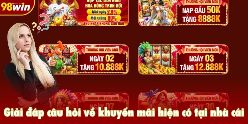 Giải đáp câu hỏi về khuyến mãi hiện có tại nhà cái