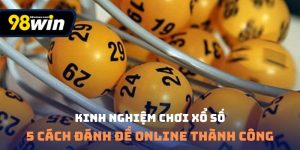 Kinh nghiệm chơi xổ số
