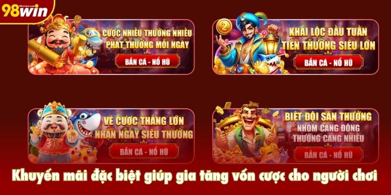 Khuyến mãi đặc biệt giúp gia tăng vốn cược cho người chơi slot
