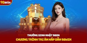 Thưởng sinh nhật 980k