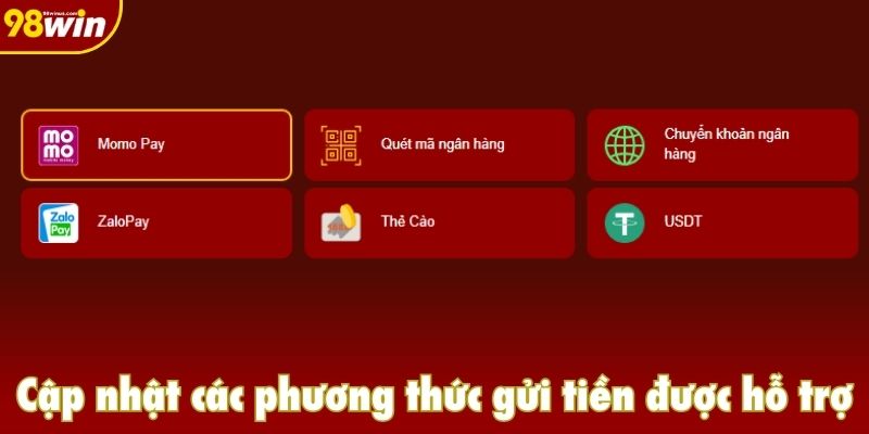 Cập nhật các phương thức gửi tiền được hỗ trợ